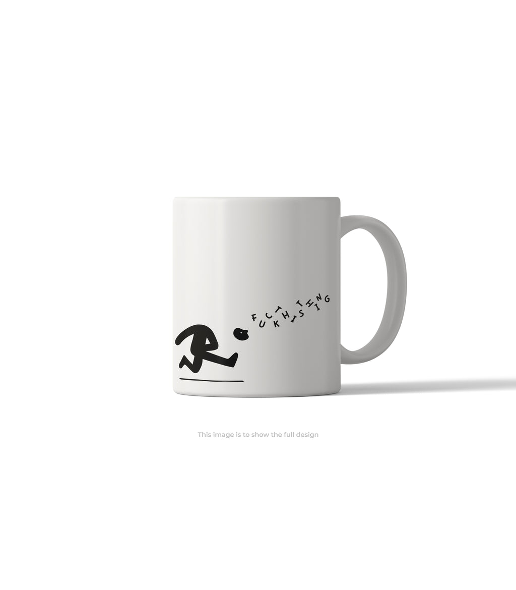 Jumbled Fcuk This Shit Mug