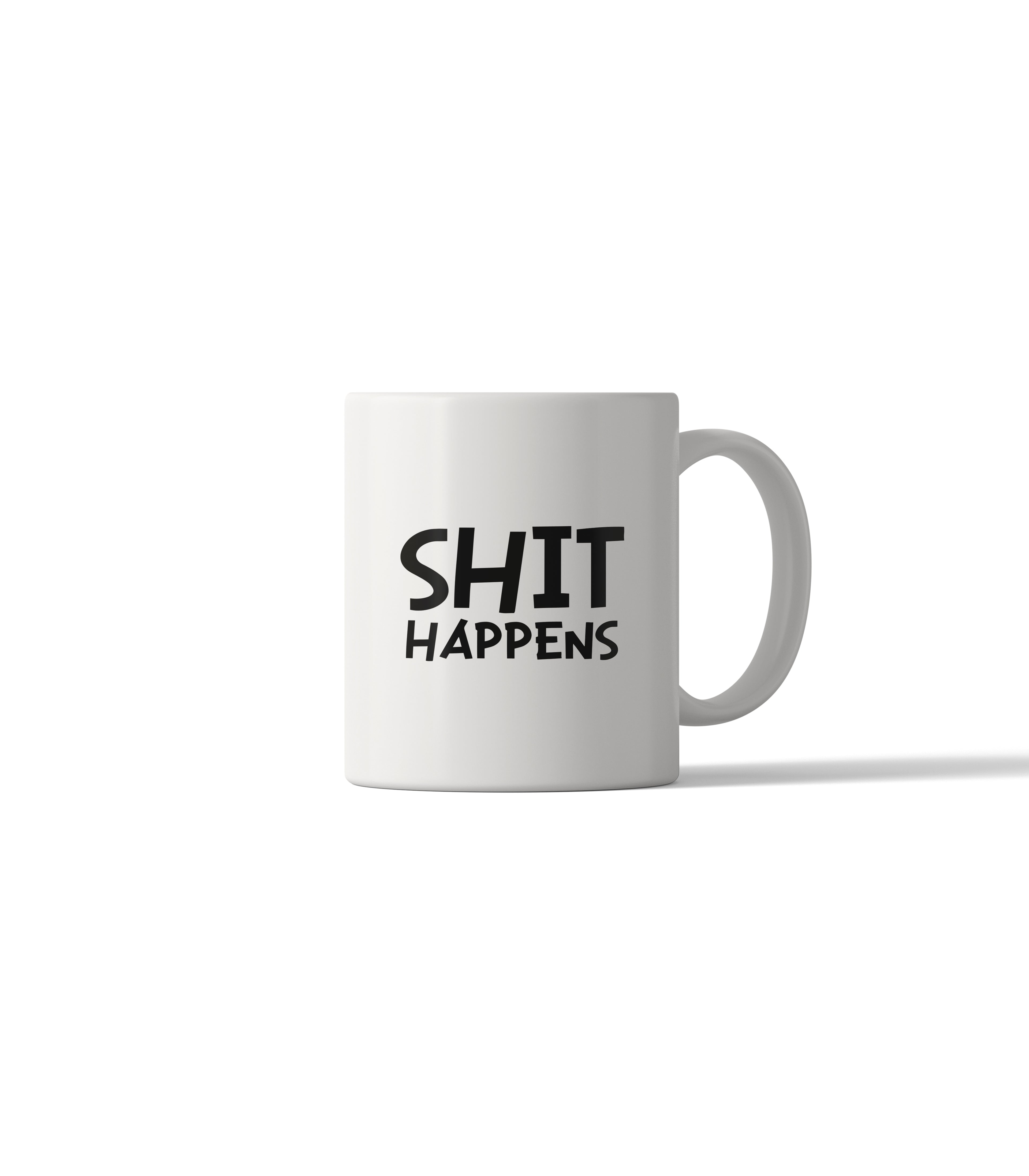 Shit Happens Mug