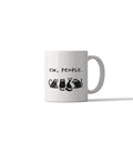 Ew, People Funny Cat Mug