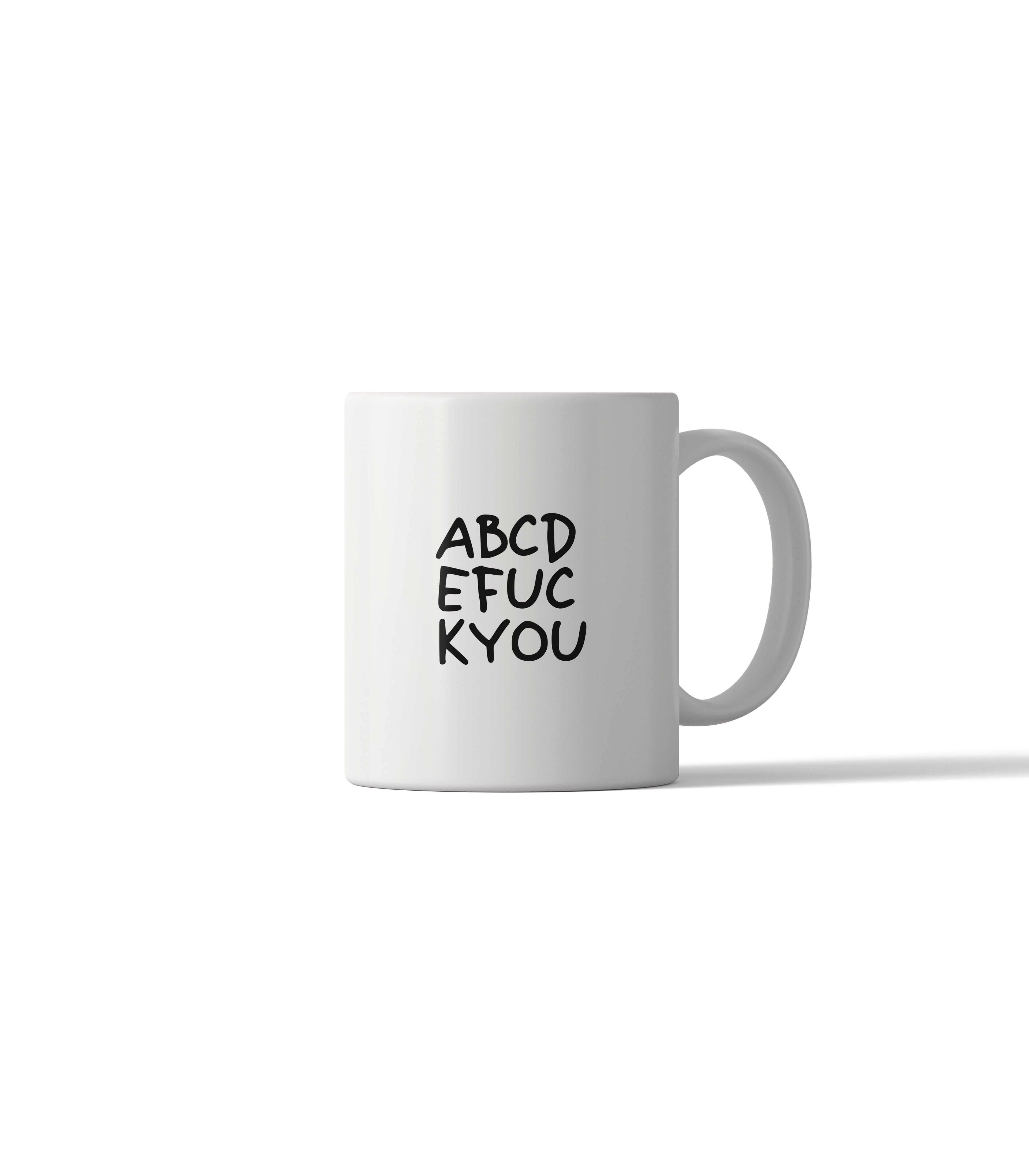 ABCDE FUCK YOU Funny Sarcastic Mug
